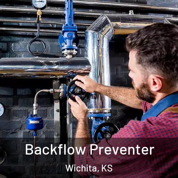  Backflow Preventer Wichita, KS