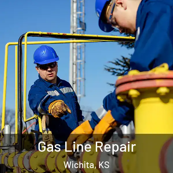  Gas Line Repair Wichita, KS
