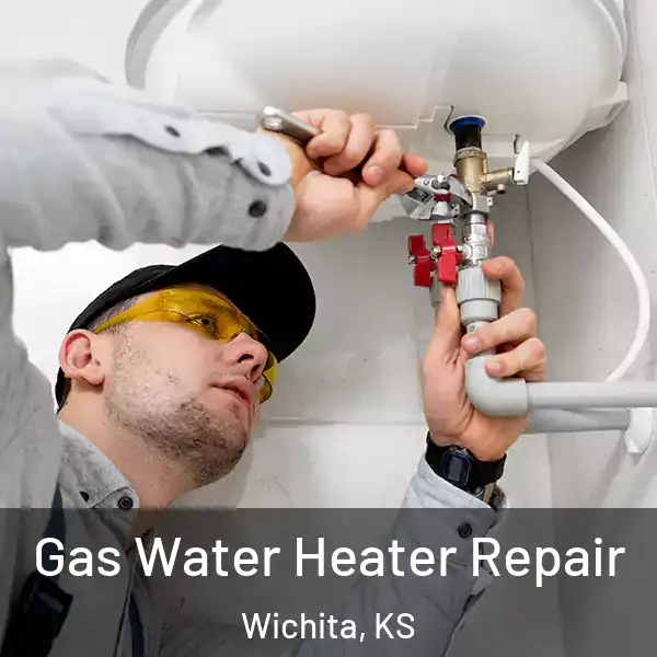  Gas Water Heater Repair Wichita, KS