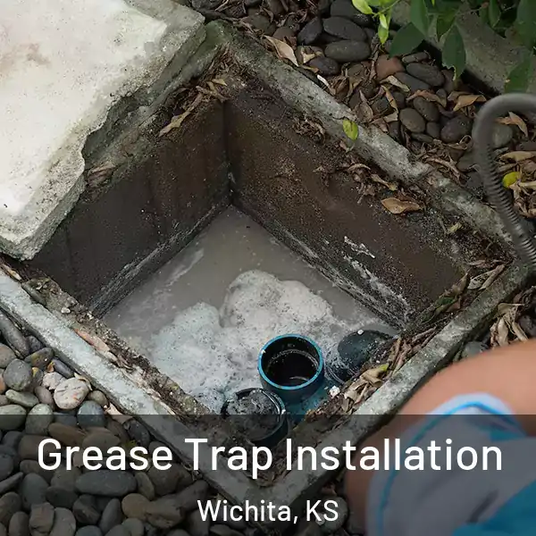 Grease Trap Installation Wichita, KS
