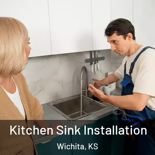  Kitchen Sink Installation Wichita, KS