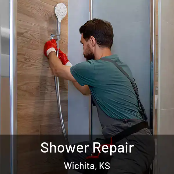 Shower Repair Wichita, KS