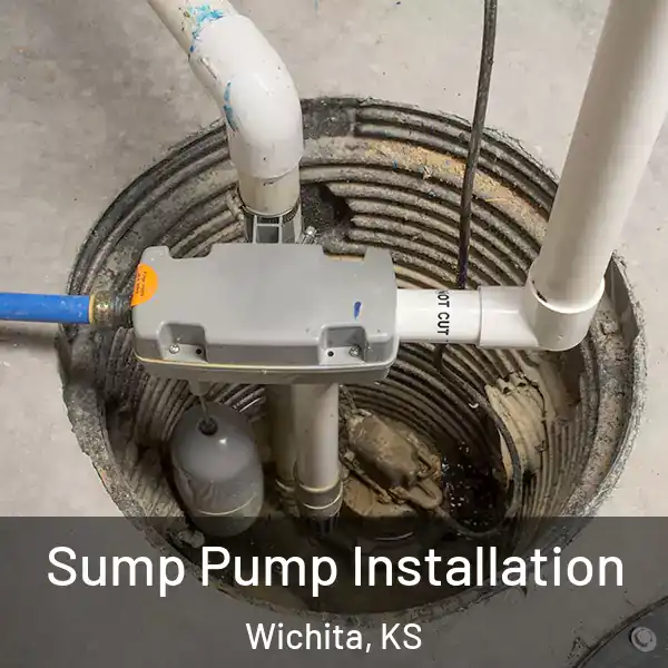  Sump Pump Installation Wichita, KS