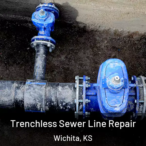  Trenchless Sewer Line Repair Wichita, KS